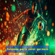 futemax paris saint germain